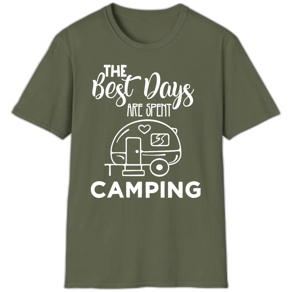 The Best Days Are Spent Camping T-Shirt in Military Green