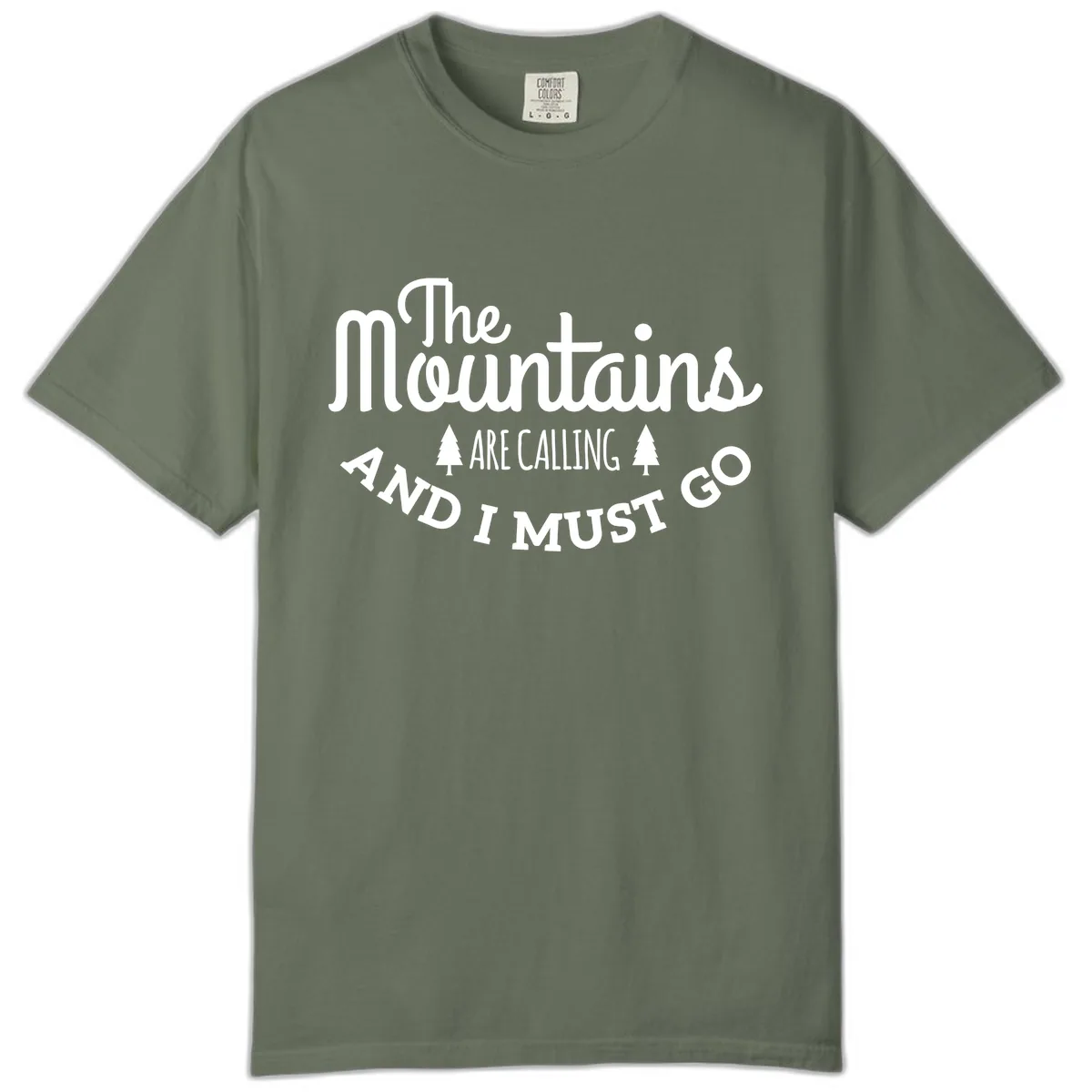 The Mountains Are Calling Comfort Color in Moss