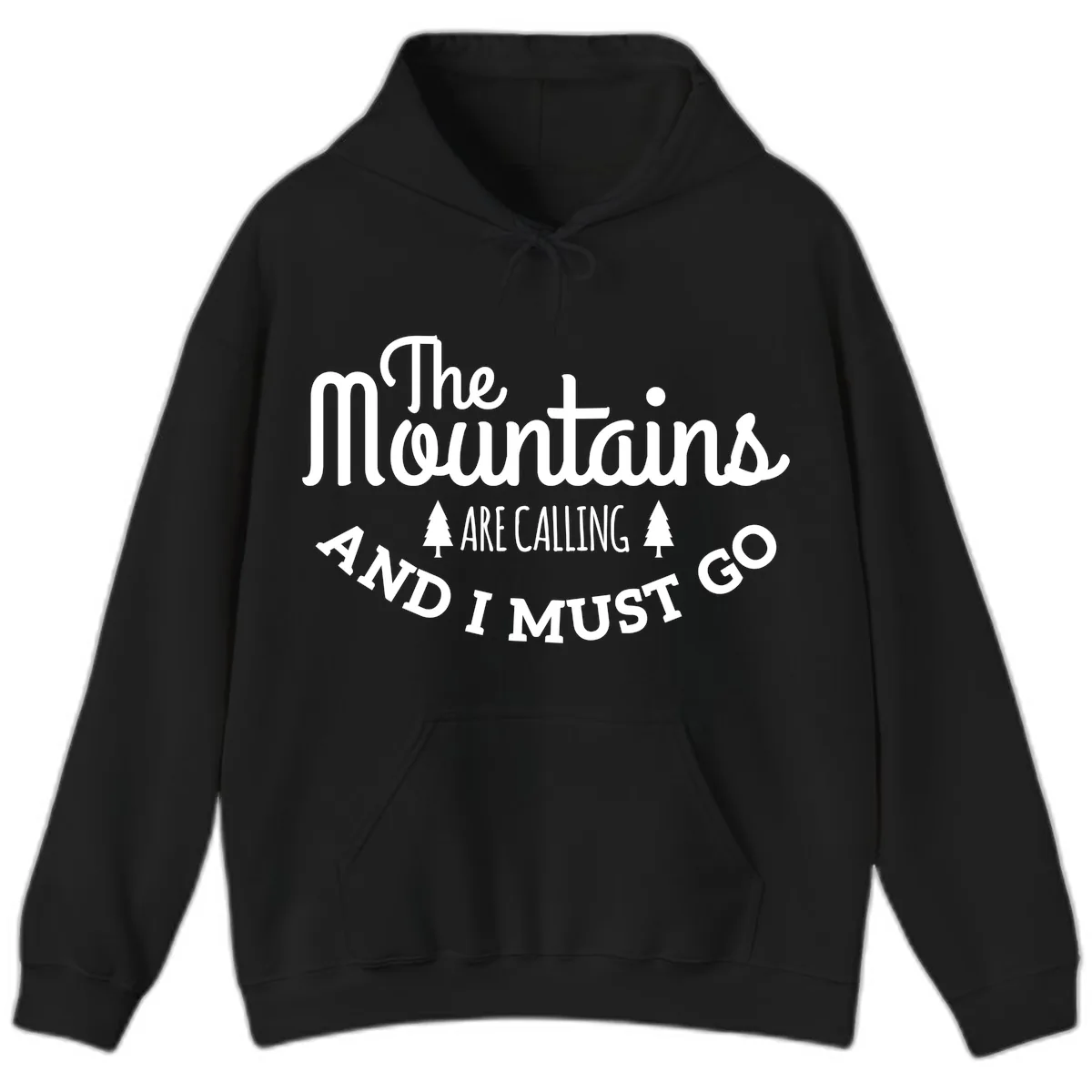 The Mountains Are Calling Hoodie in Black