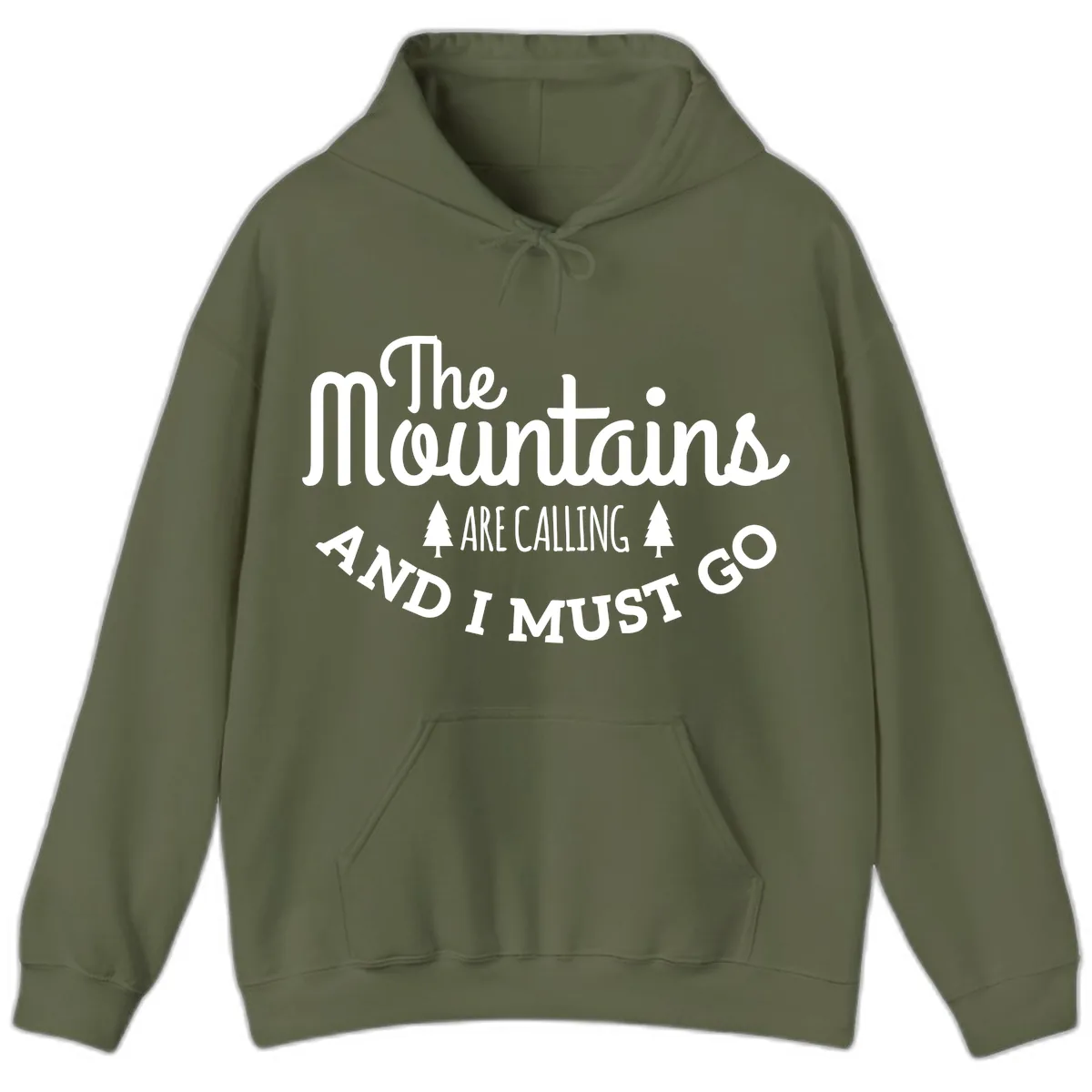 The Mountains Are Calling Hoodie in Military Green
