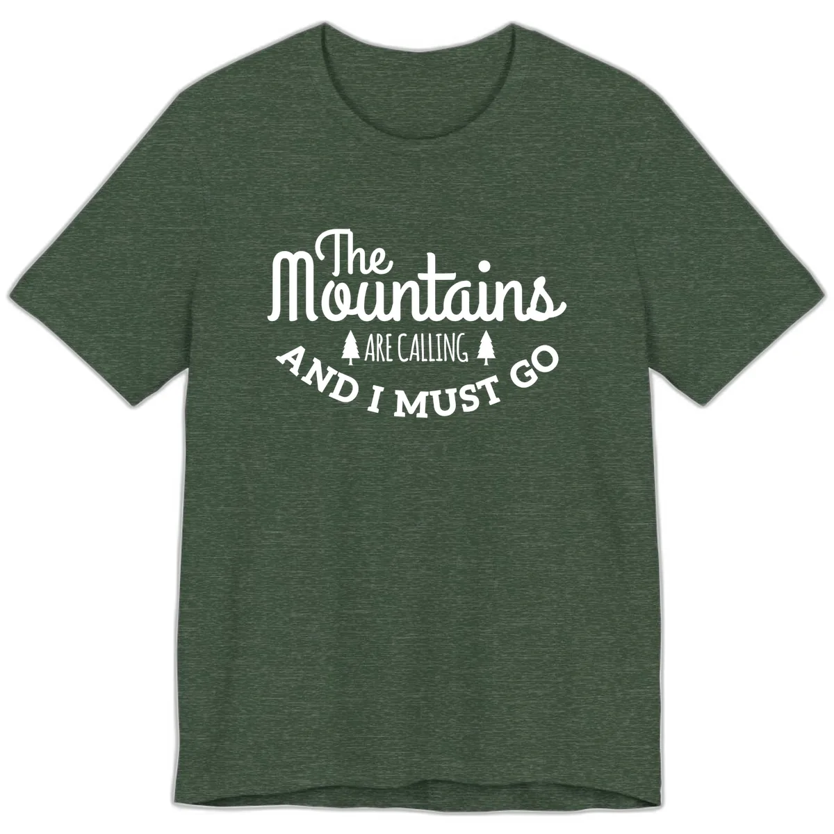 The Mountains Are Calling Premium T-Shirt in Heather Forest