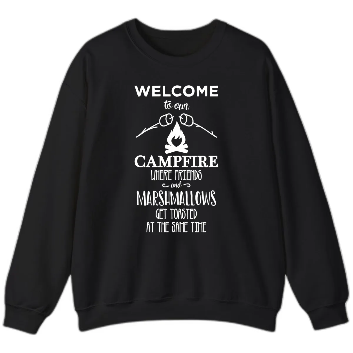 Welcome To Our Campfire Sweatshirt in Black