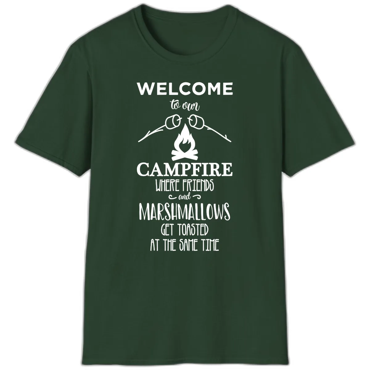 Welcome To Our Campfire T-Shirt in Forest Green