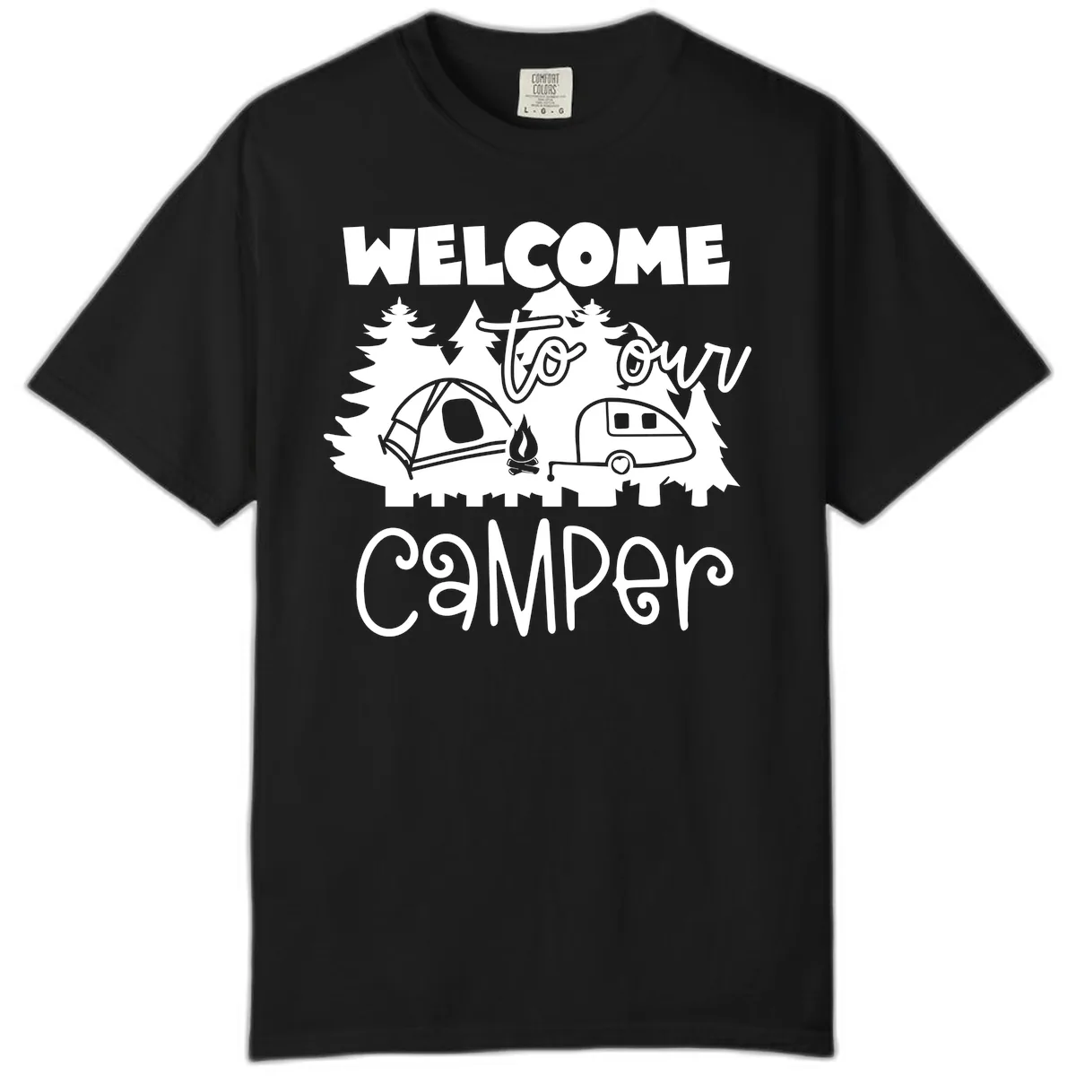 Welcome To Our Camper Comfort Color in Black