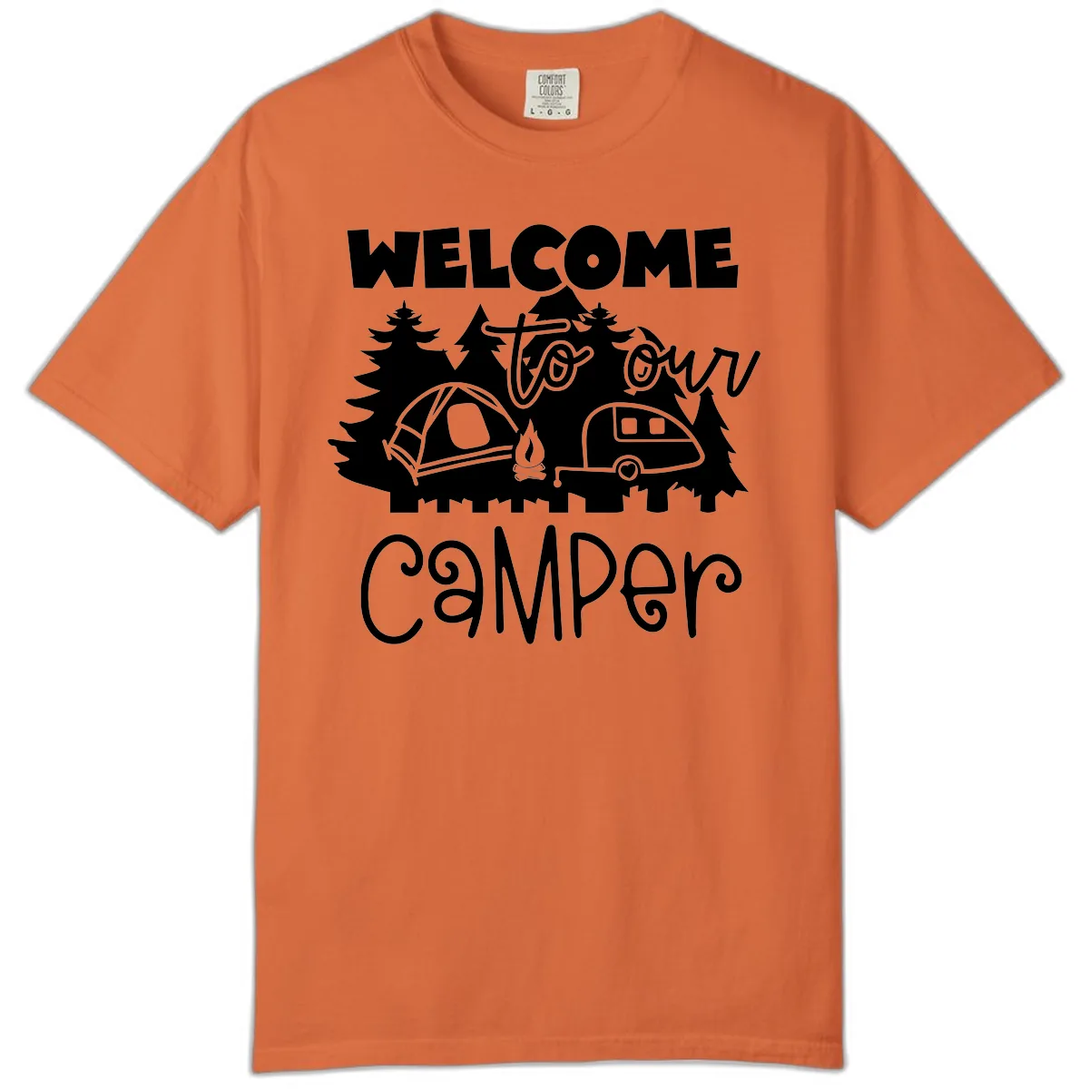 Welcome To Our Camper Comfort Color in Burnt Orange