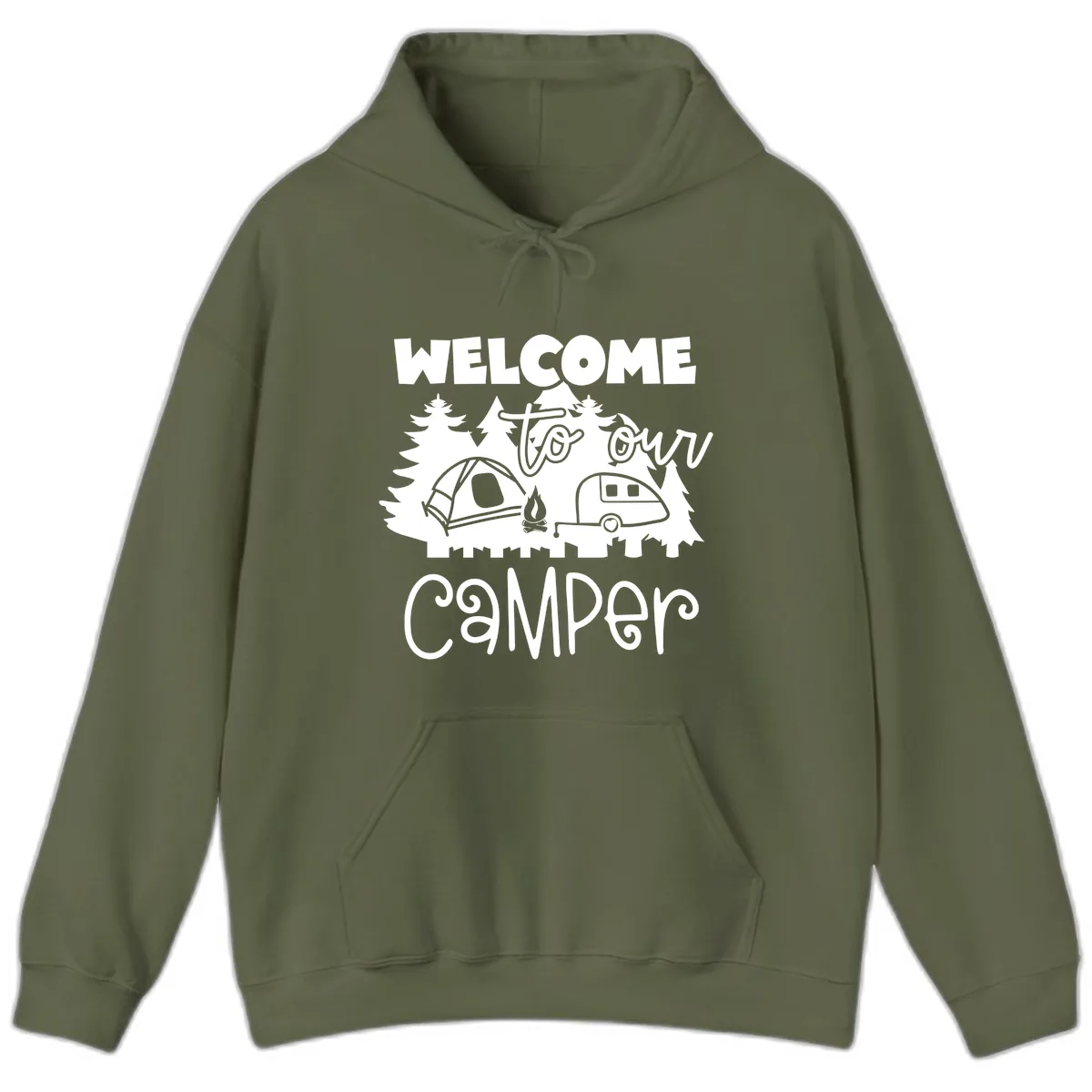 Welcome To Our Camper Hoodie in Military Green