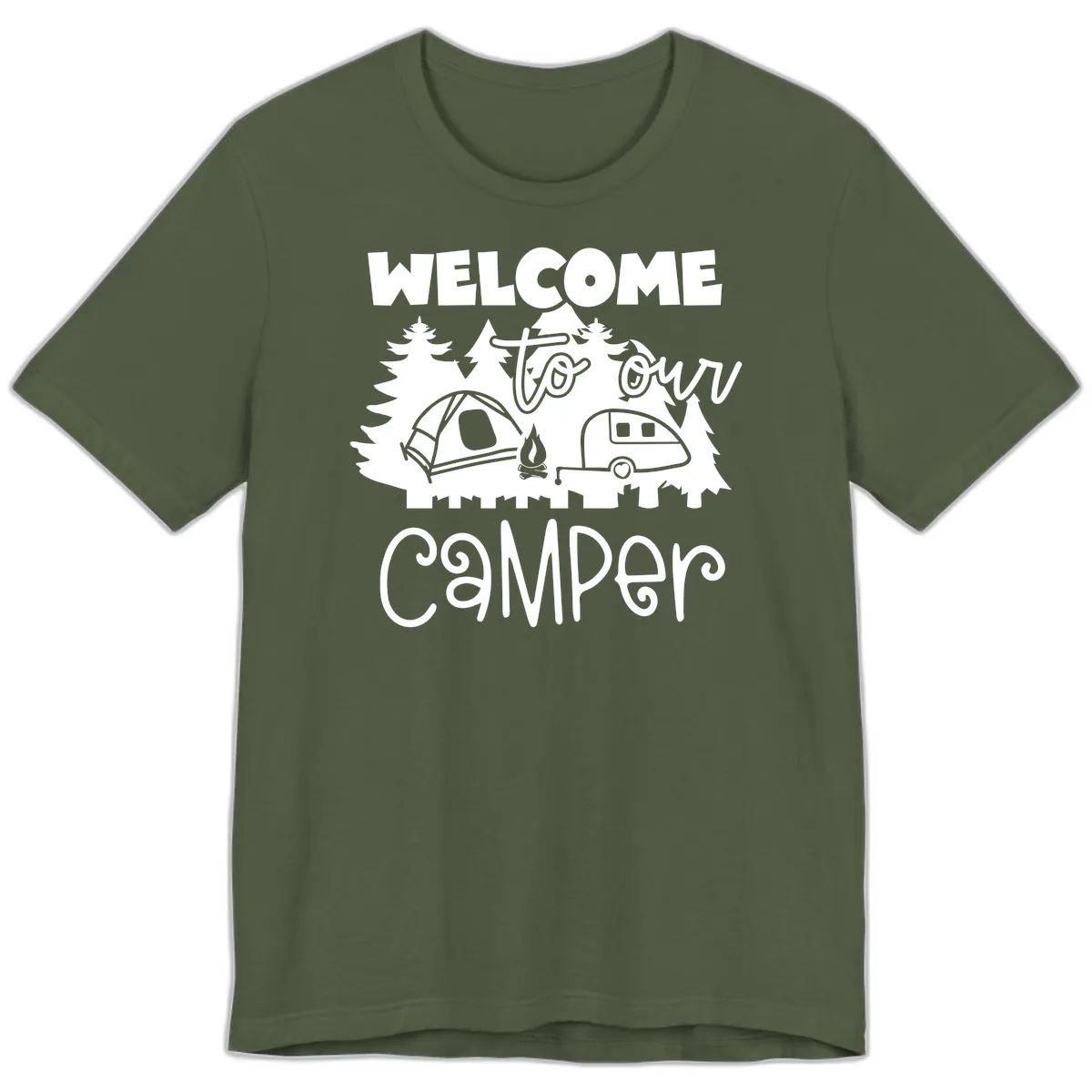 Welcome To Our Camper Premium T-Shirt in Military Green