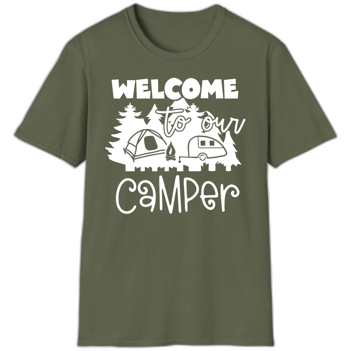 Welcome To Our Camper T-Shirt in Military Green