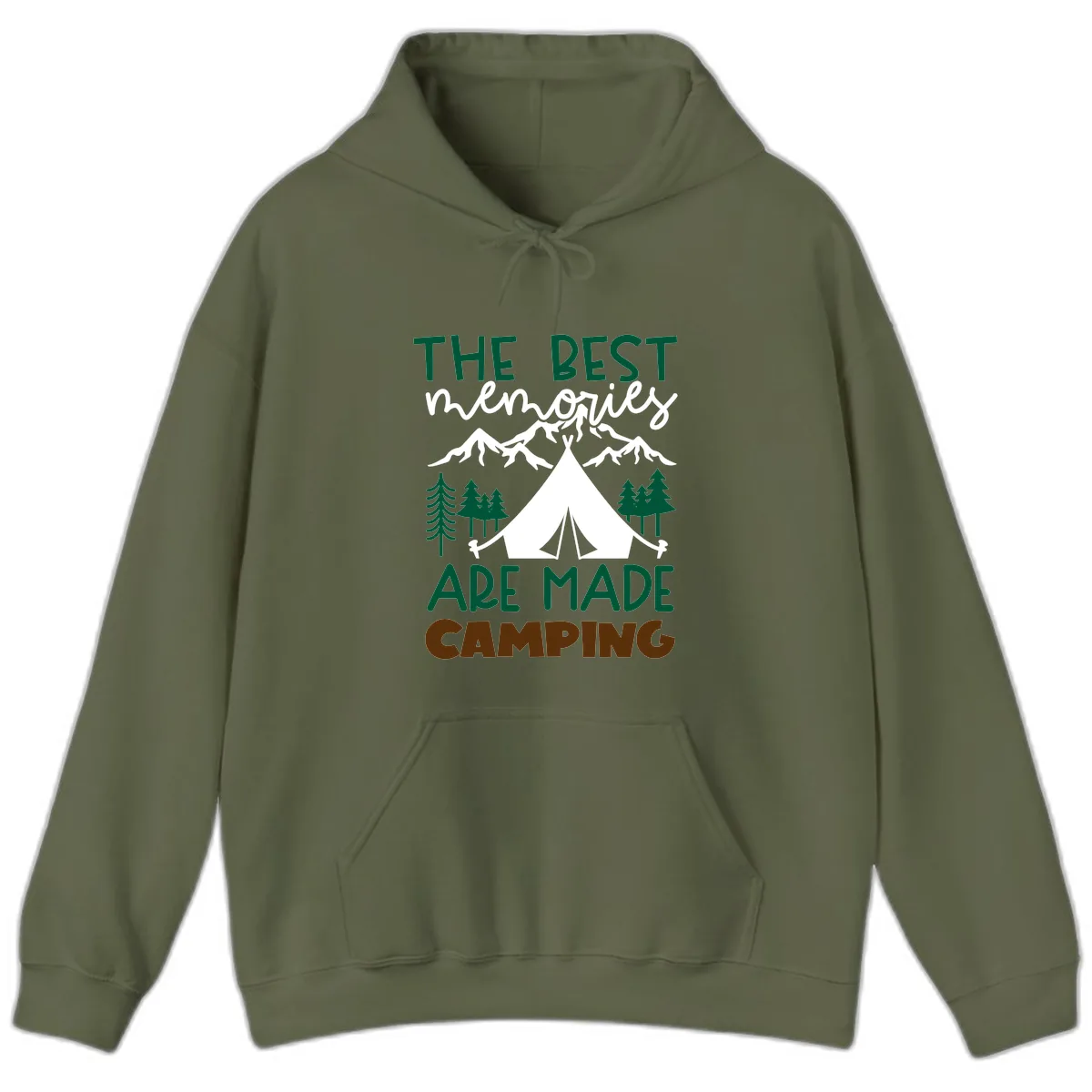 The Best Memories Are Made Camping Hoodie in Military Green