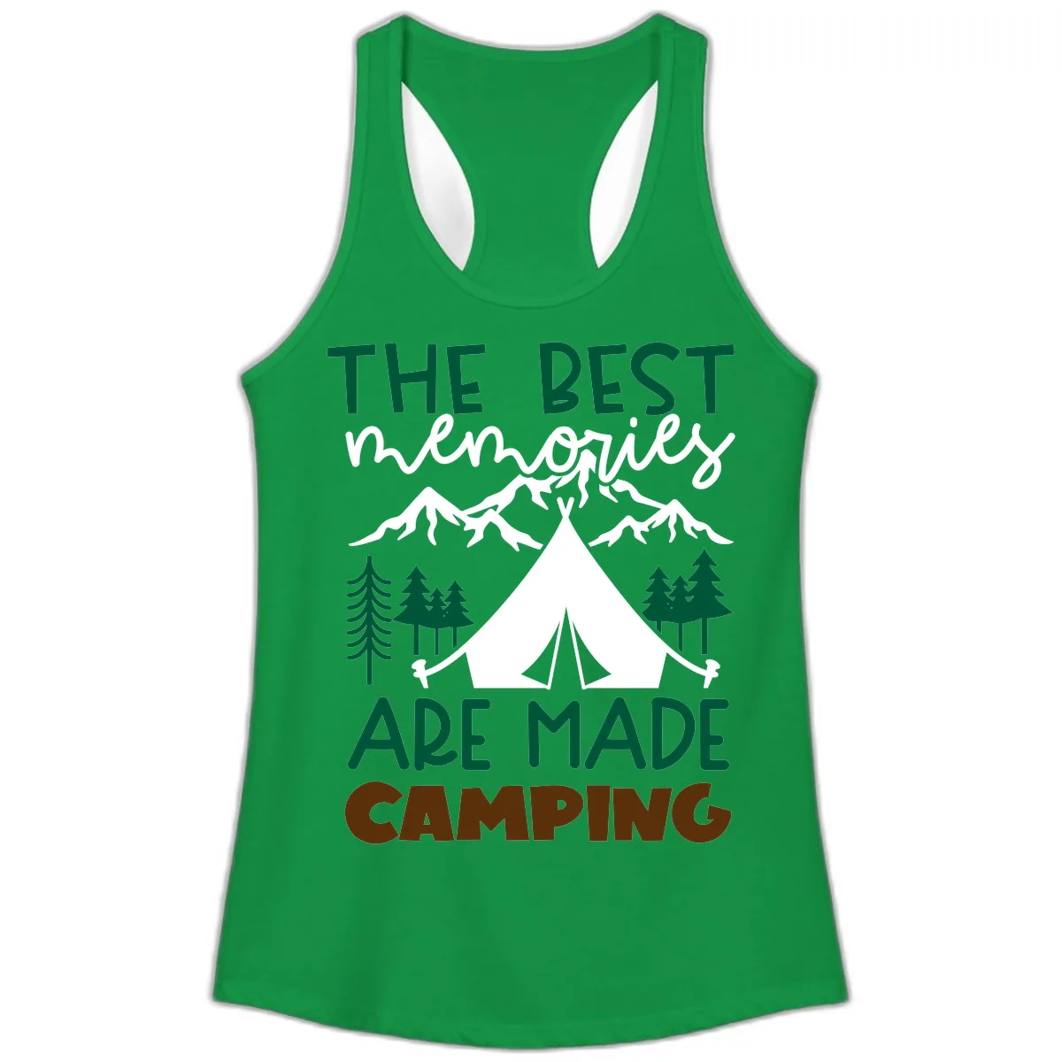 The Best Memories Are Made Camping Ladies Tank in Solid Kelly Green