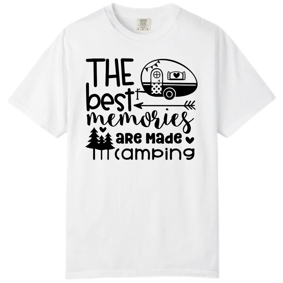 The Best Memories Are Made Camping Comfort Color in White