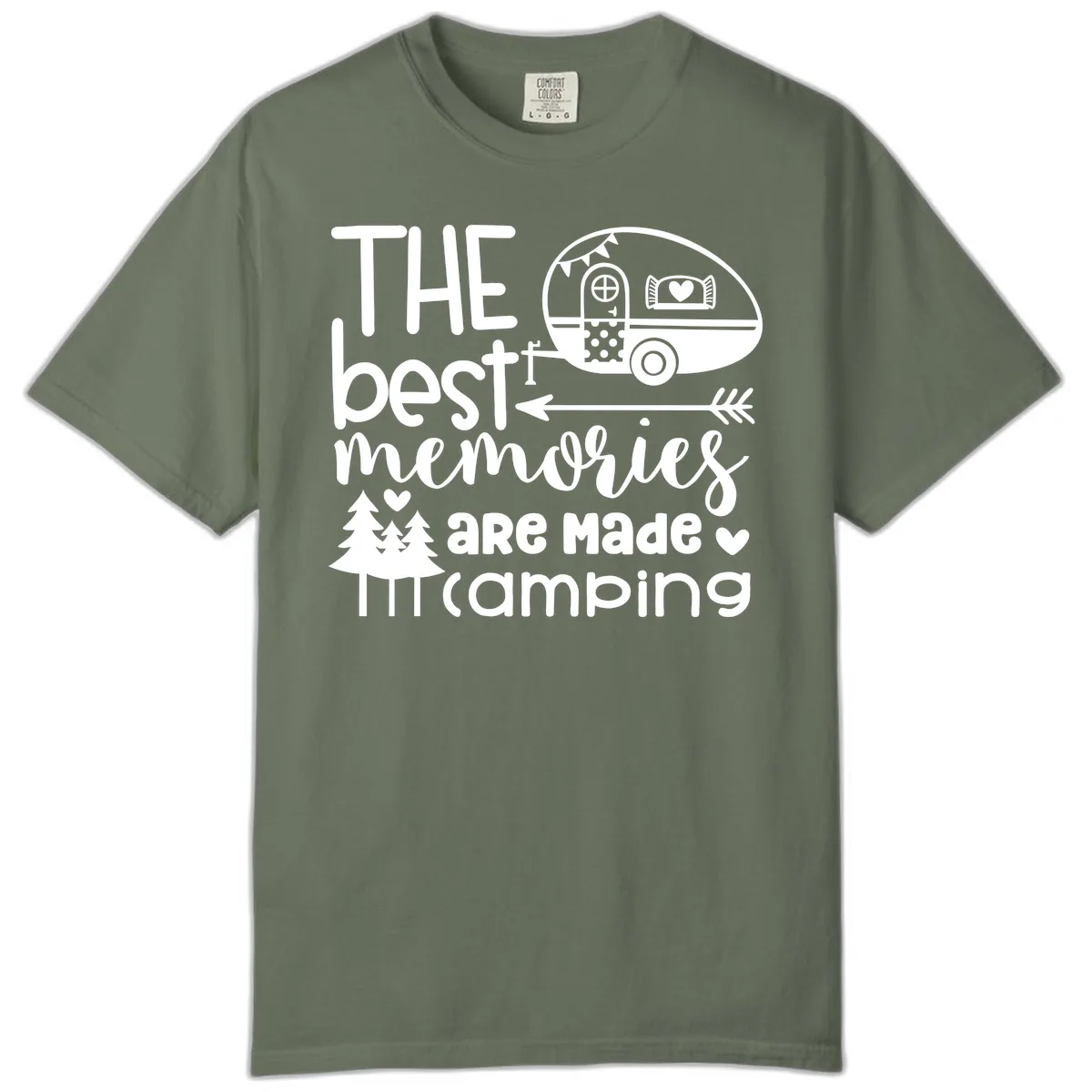 The Best Memories Are Made Camping Comfort Color in Moss