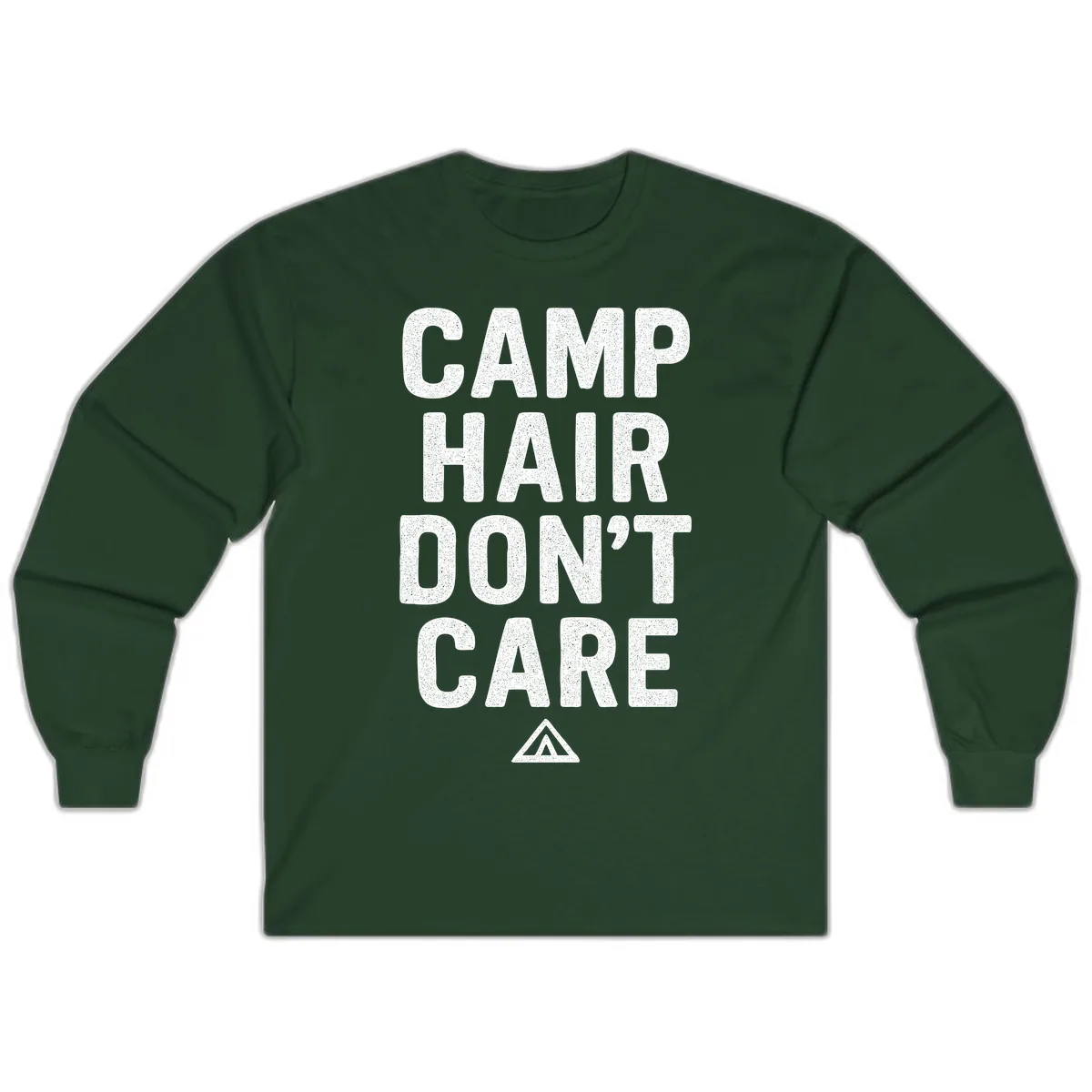 Camp Hair Don't Care Long Sleeve in Forest Green