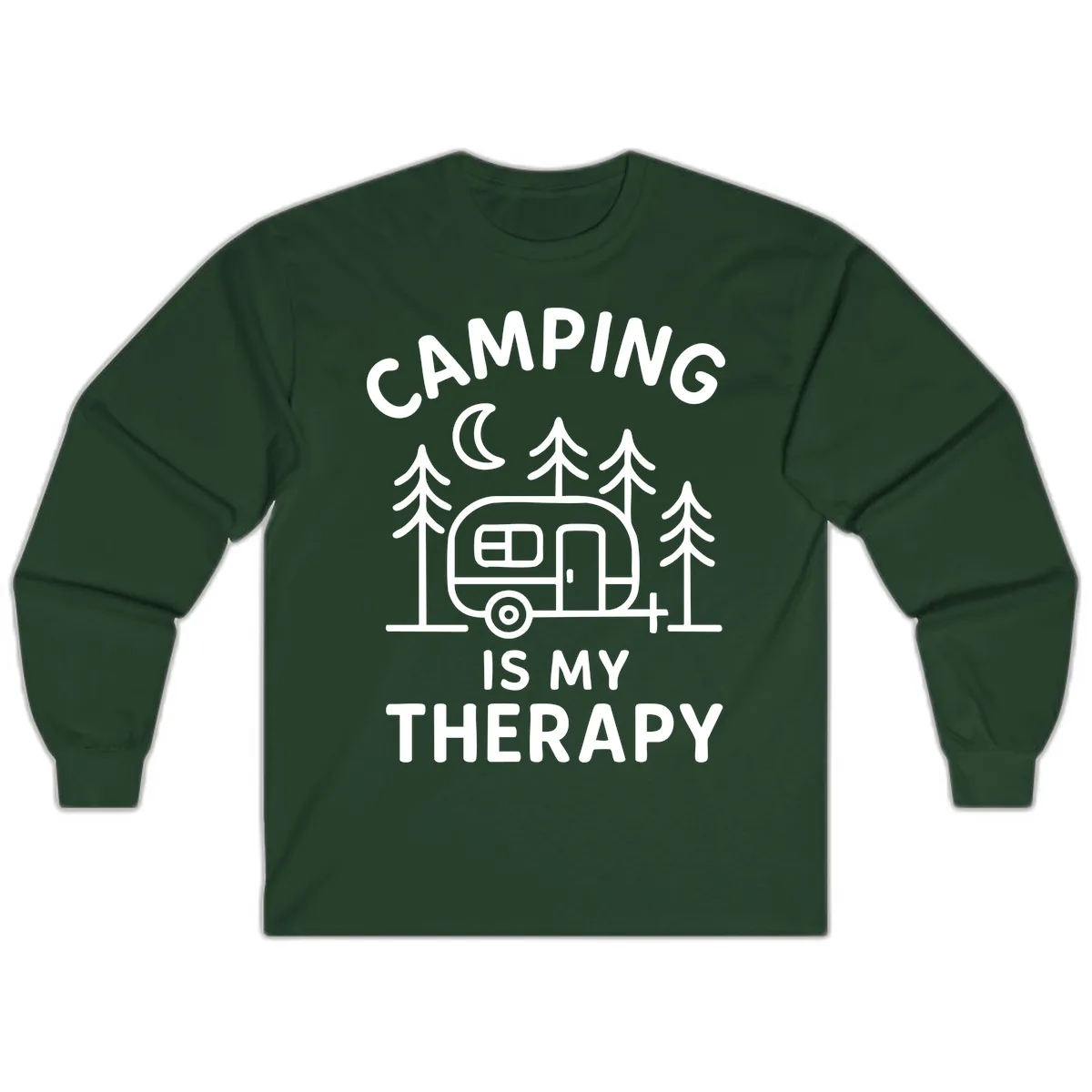 Camping Is My Therapy Long Sleeve in Forest Green