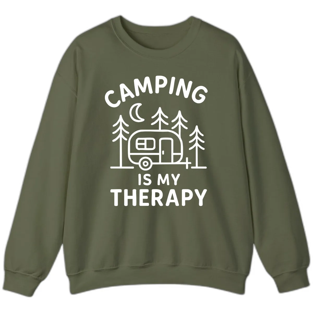 Camping Is My Therapy Sweatshirt in Military Green