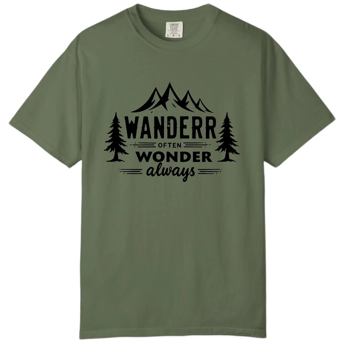 Wander Often Wonder Always Comfort Color in Sage