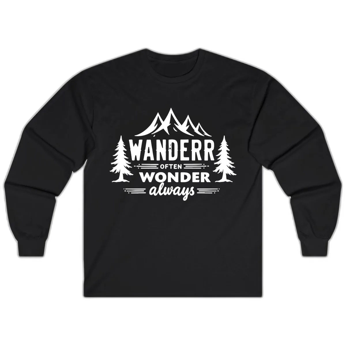 Wander Often Wonder Always Long Sleeve in Black