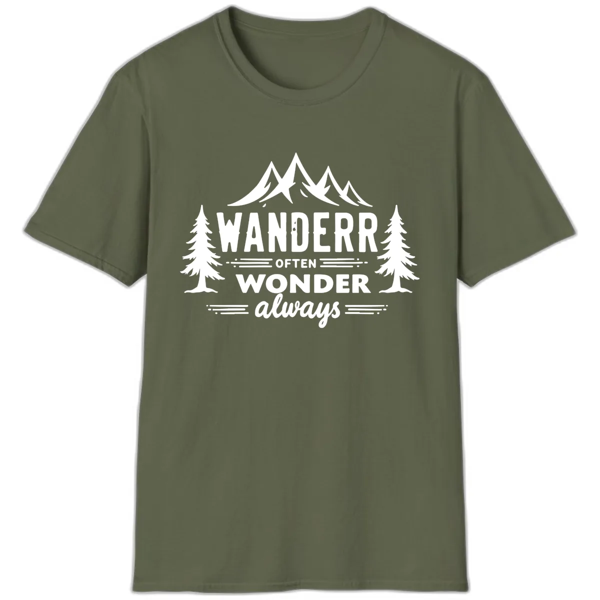 Wander Often Wonder Always T-Shirt in Military Green