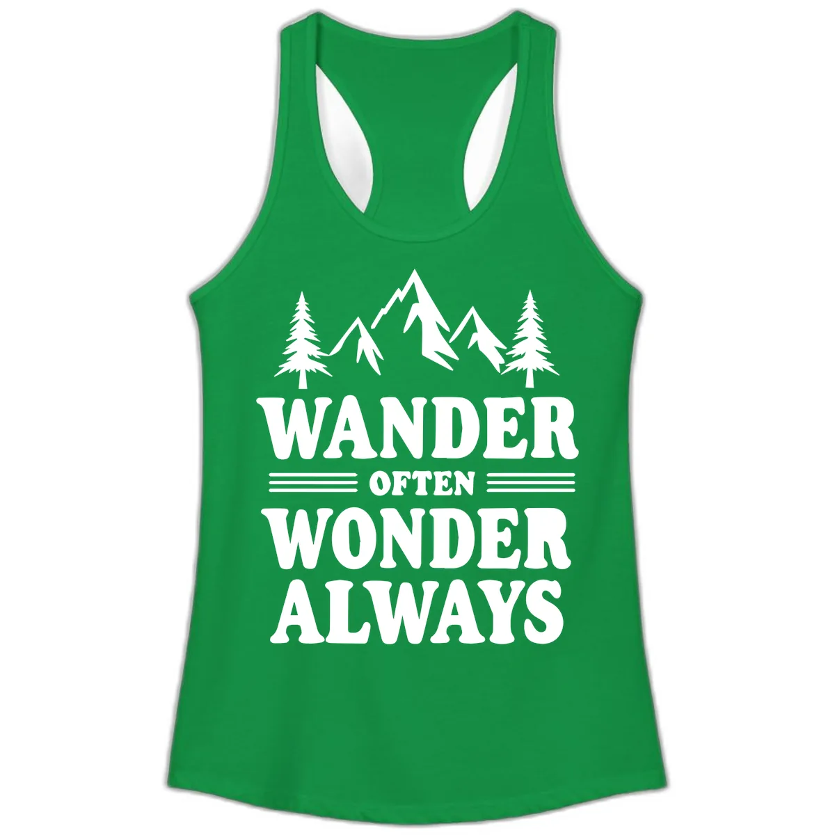 Wander Often Wonder Always Ladies Tank in Solid Kelly Green