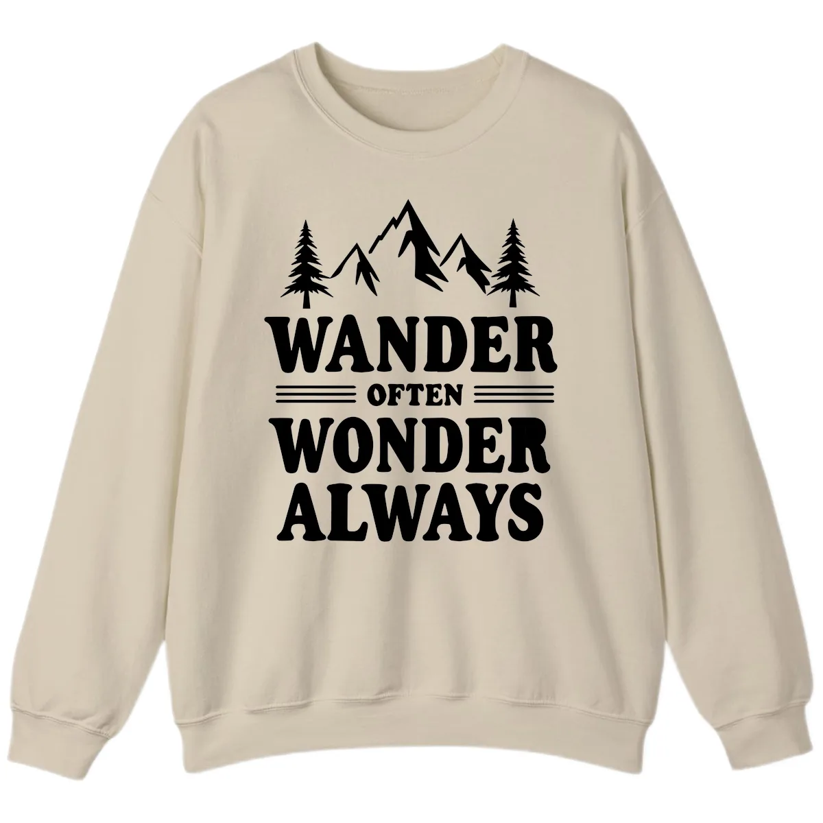 Wander Often Wonder Always Sweatshirt in Sand