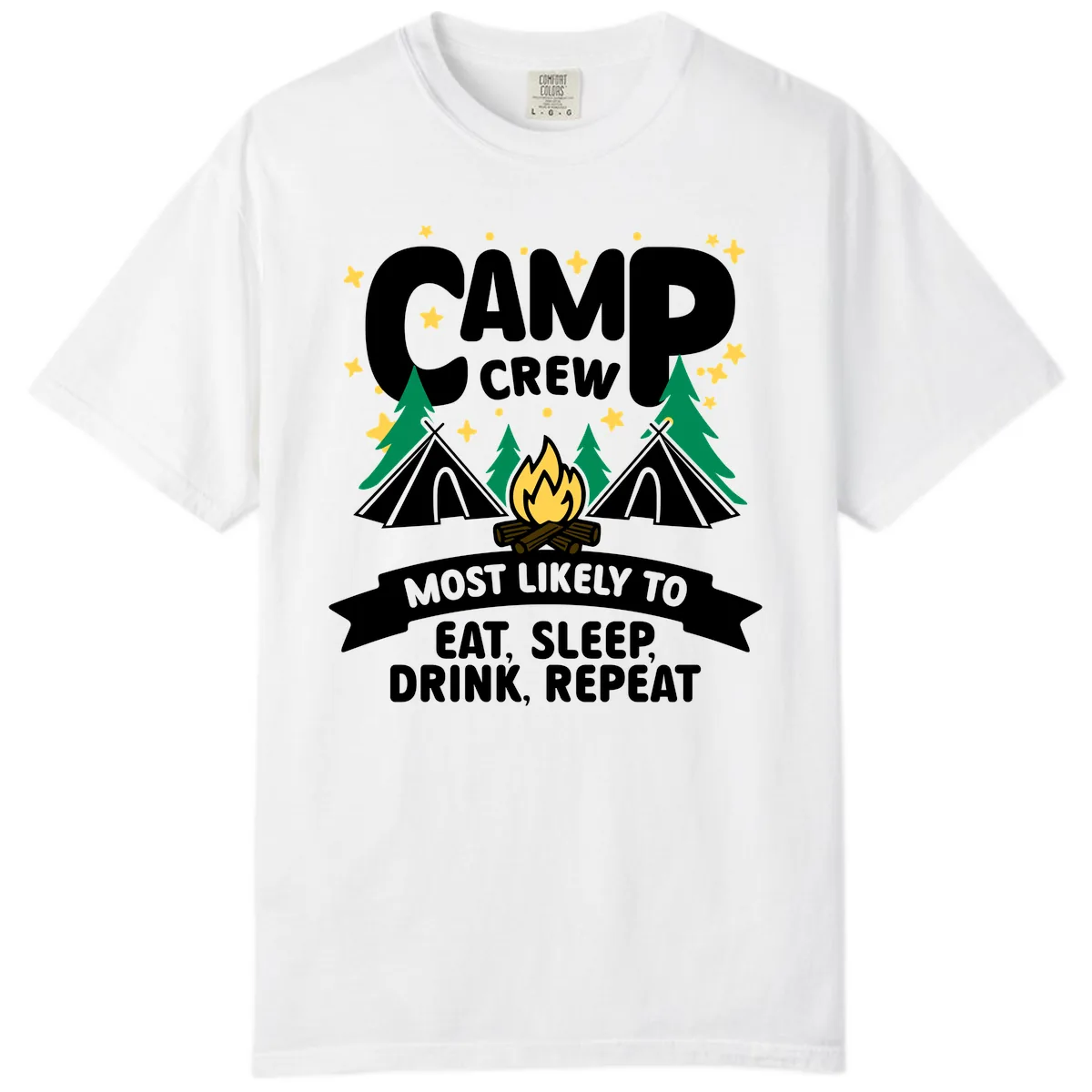 Camp Crew Eat Sleep Drink Repeat Comfort Color in White