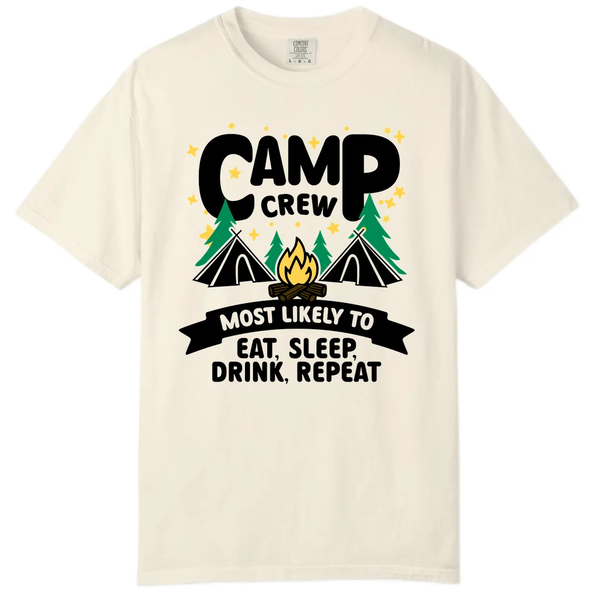 Camp Crew Eat Sleep Drink Repeat Comfort Color in Ivory