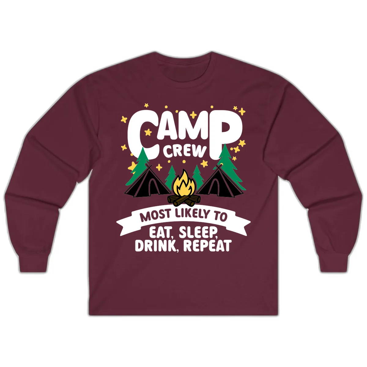 Camp Crew Eat Sleep Drink Repeat Long Sleeve in Maroon
