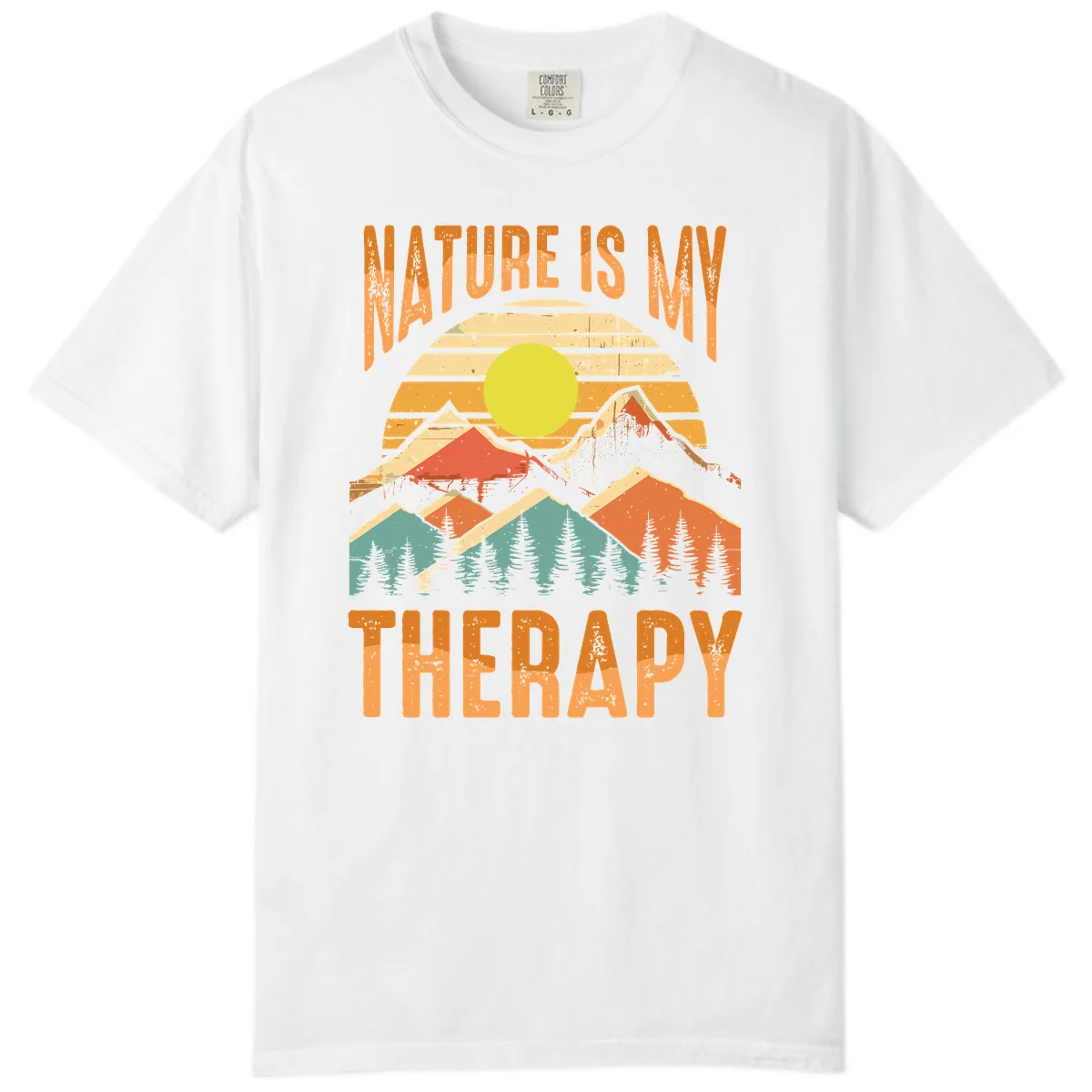 Nature Is My Therapy Comfort Color in White