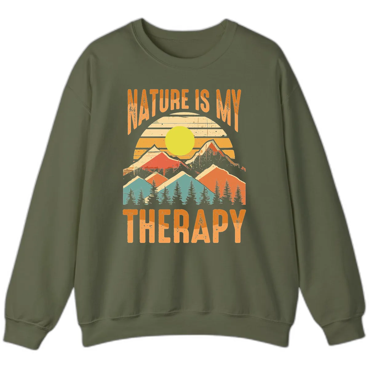 Nature Is My Therapy Sweatshirt in Military Green