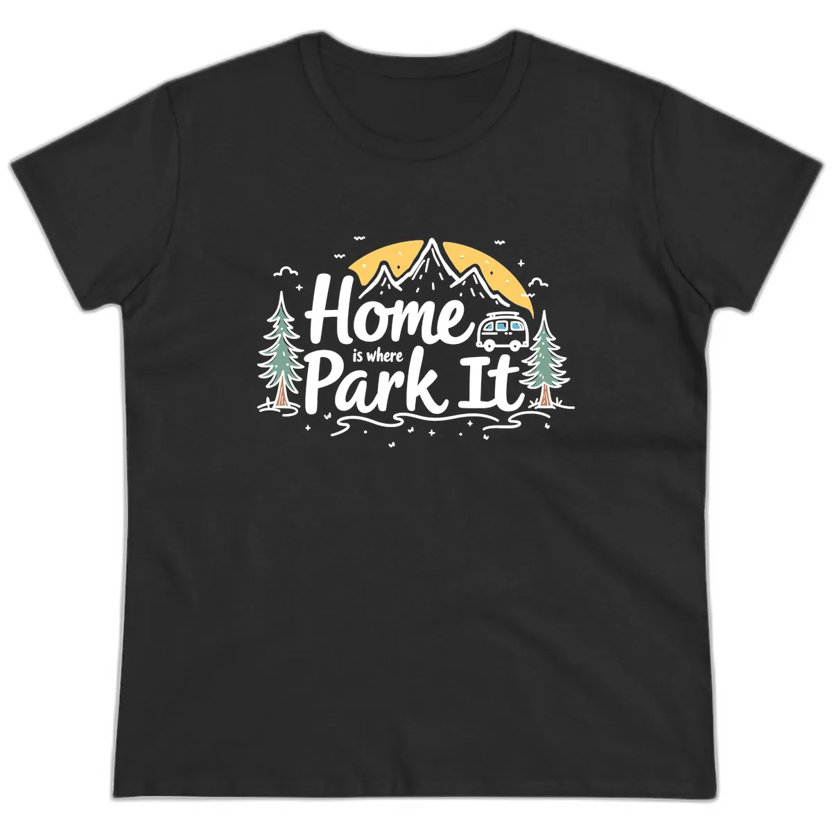 Home Is Where I Park It Ladies Tee in Black