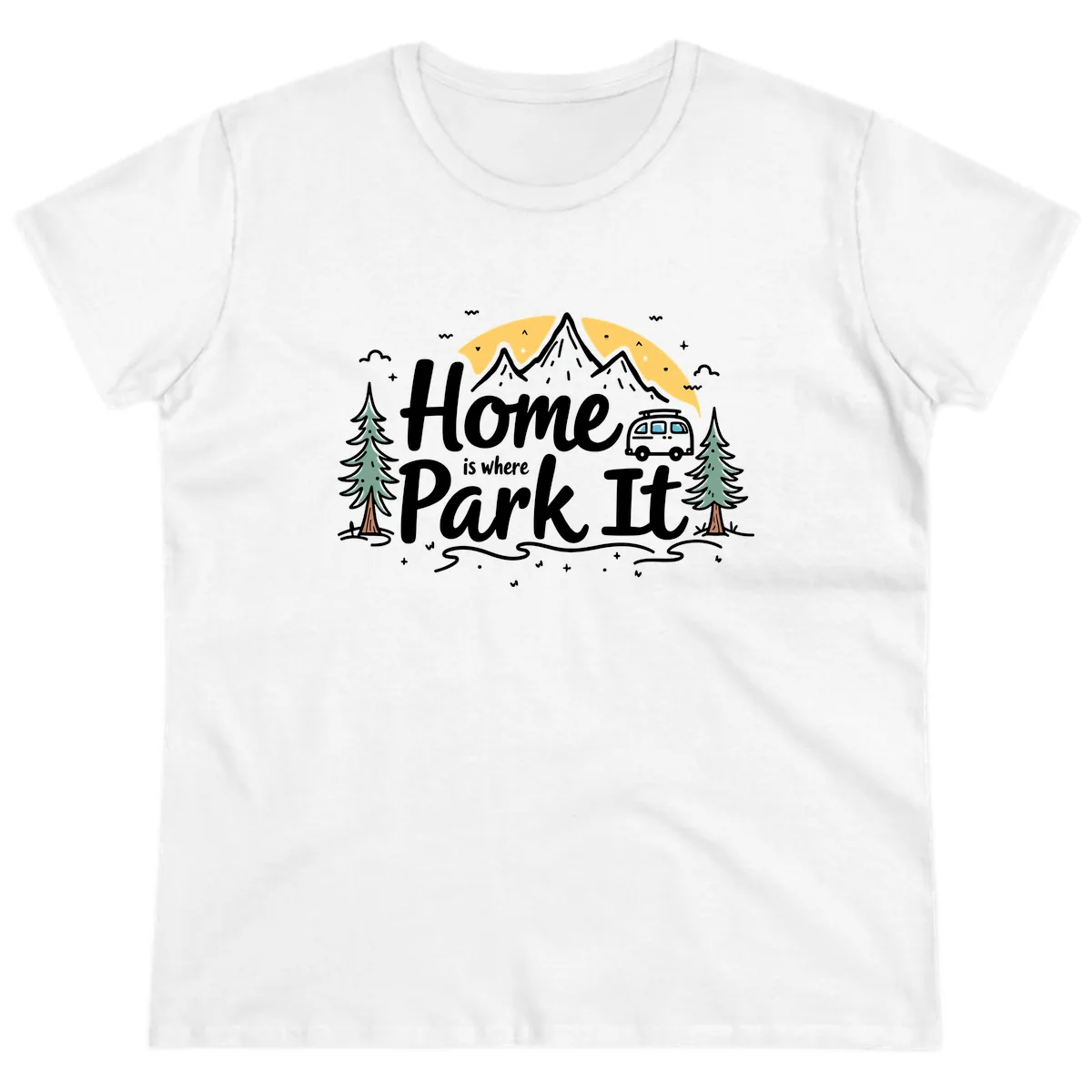 Home Is Where I Park It Ladies Tee in White