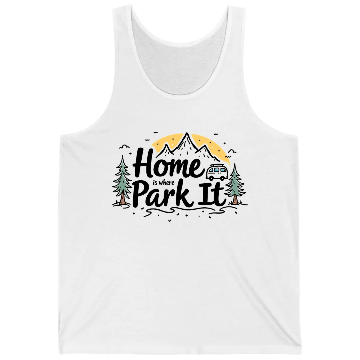 Home Is Where I Park It Tank in White