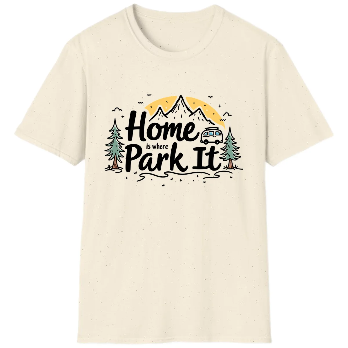 Home Is Where I Park It T-Shirt in Natural