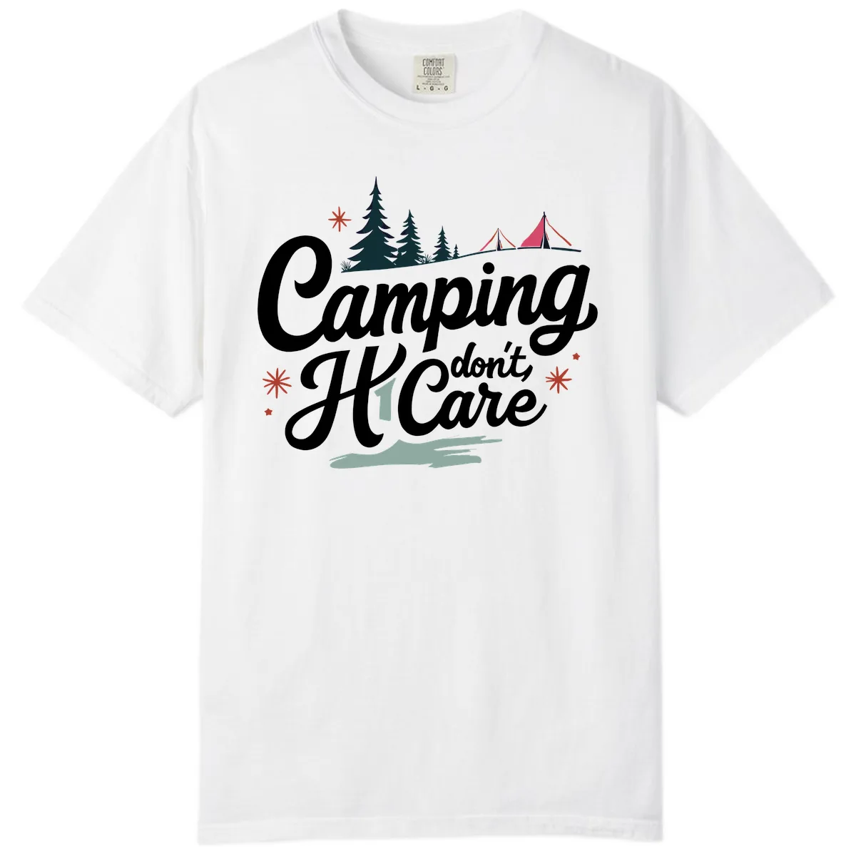 Camping I Don't Care Comfort Color in White