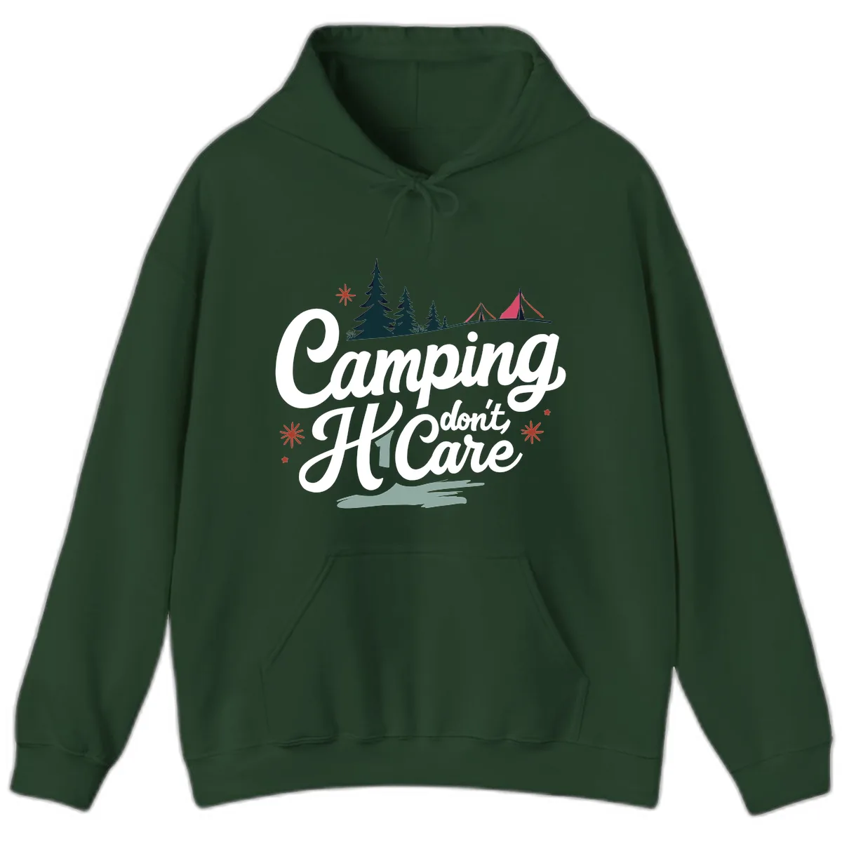 Camping I Don't Care Hoodie in Forest Green