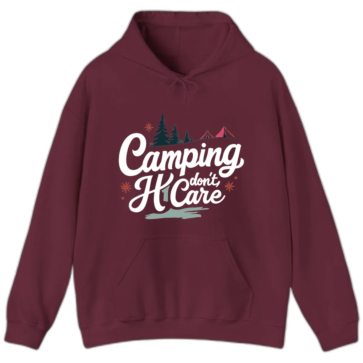 Camping I Don't Care Hoodie in Maroon