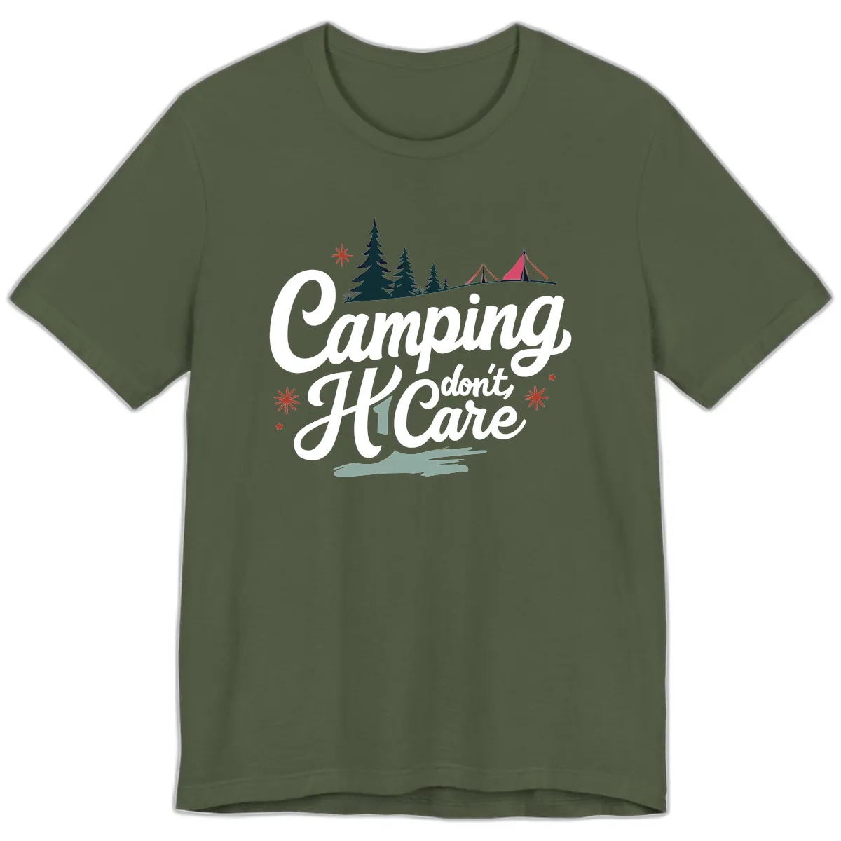Camping I Don't Care Premium T-Shirt in Military Green