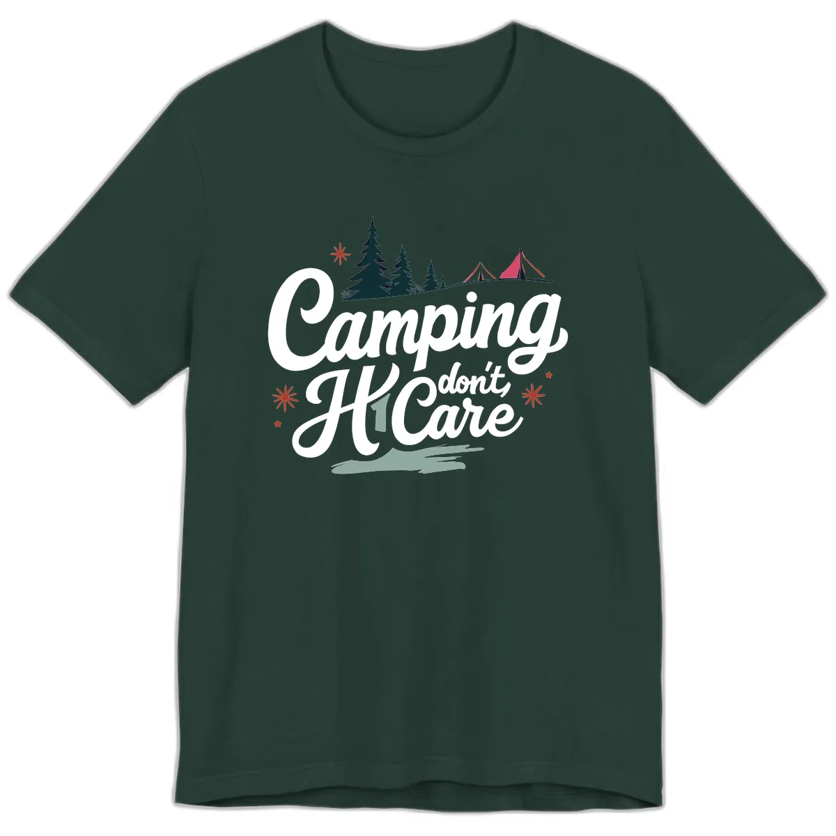 Camping I Don't Care Premium T-Shirt in Forest