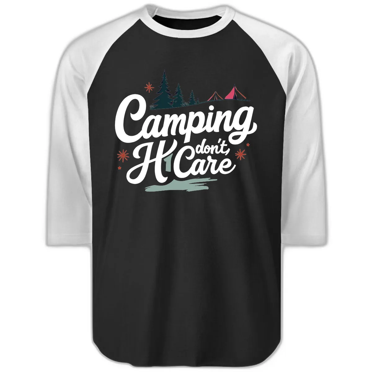 Camping I Don't Care Raglan 3/4 in Black White