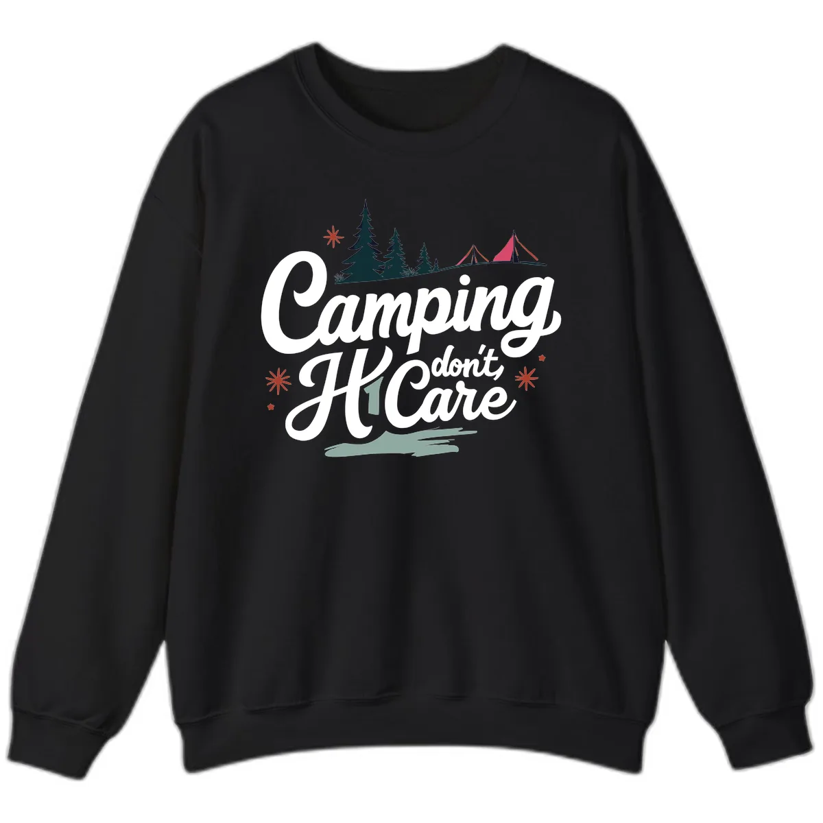 Camping I Don't Care Sweatshirt in Black