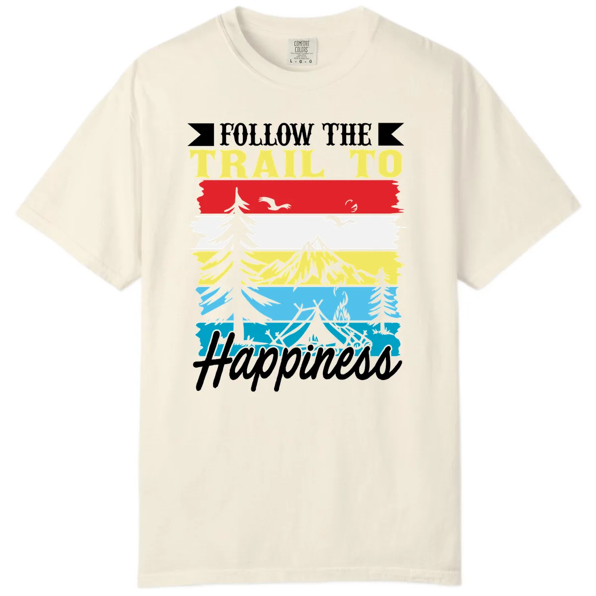Follow The Trail To Happiness Comfort Color in Ivory