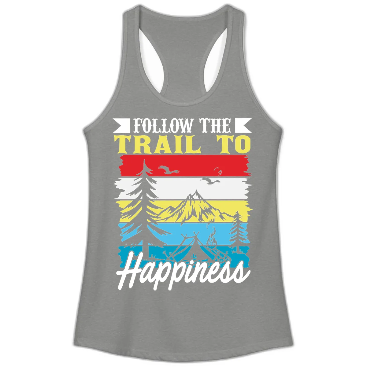 Follow The Trail To Happiness Ladies Tank in Heather Grey