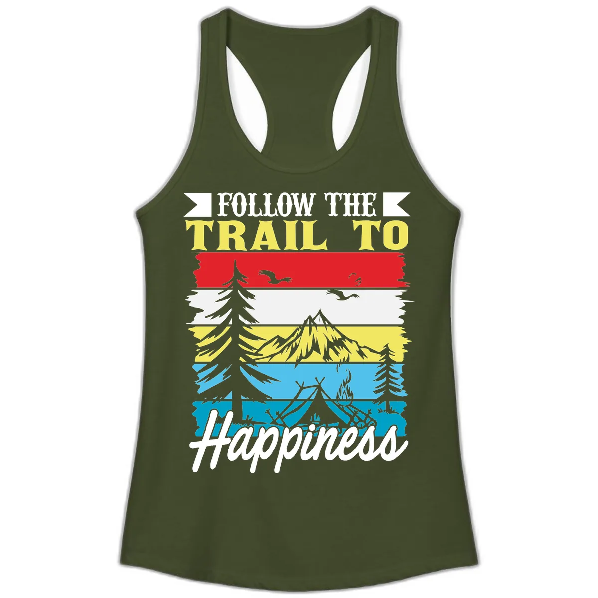Follow The Trail To Happiness Ladies Tank in Solid Military Green