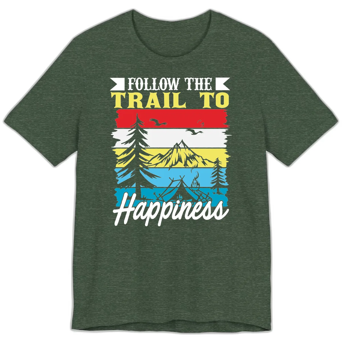 Follow The Trail To Happiness Premium T-Shirt in Heather Forest