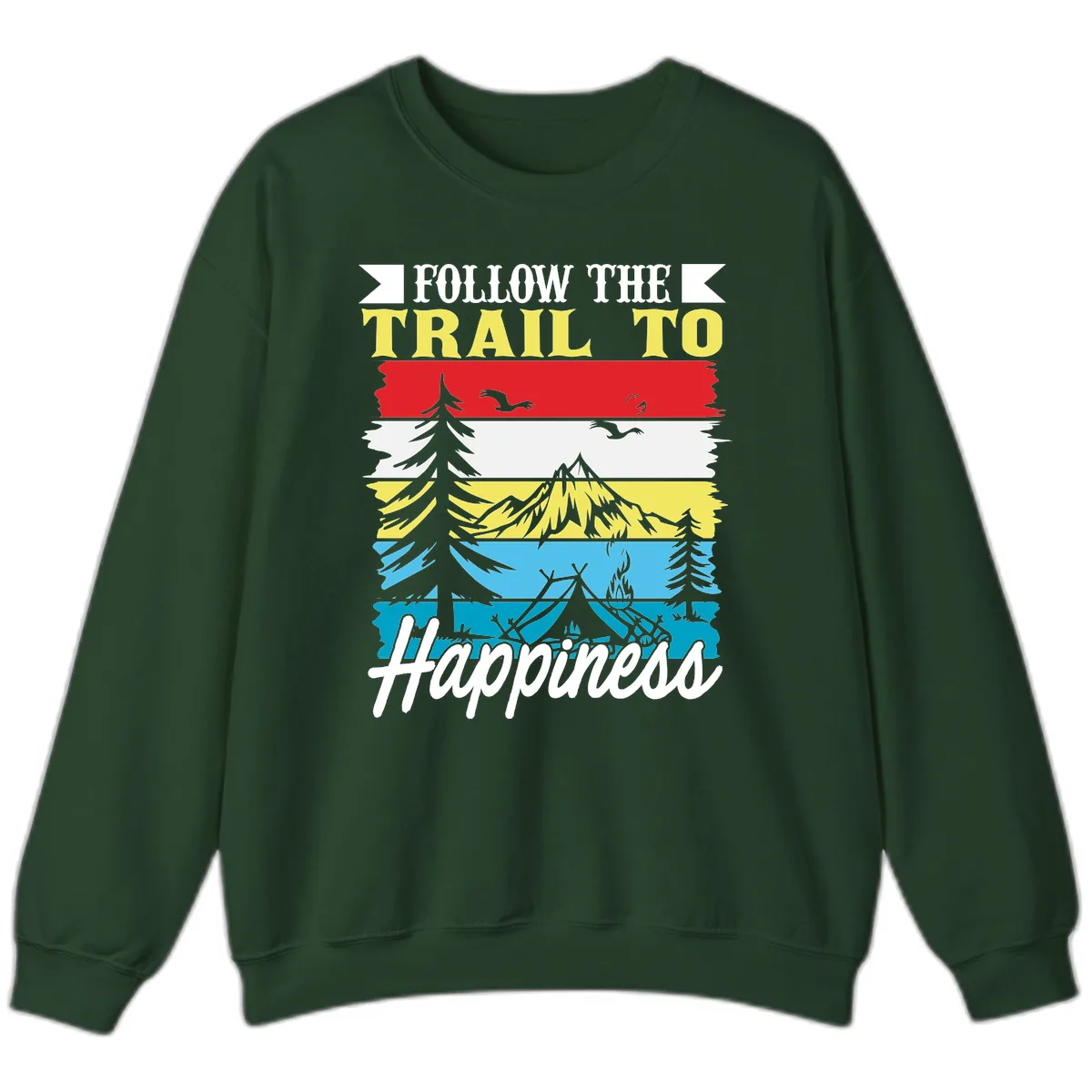 Follow The Trail To Happiness Sweatshirt in Forest Green