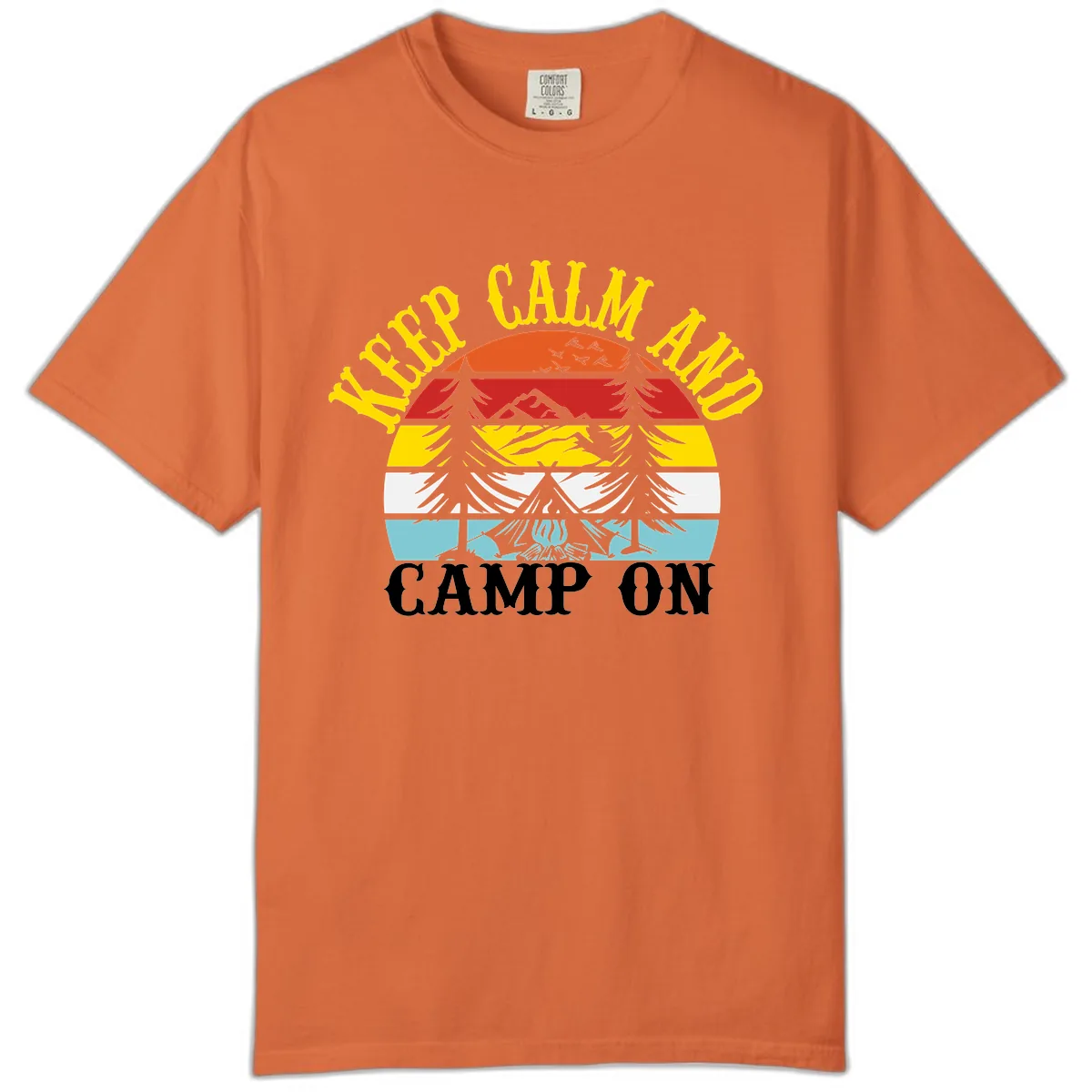 Keep Calm and Camp On Comfort Color in Burnt Orange