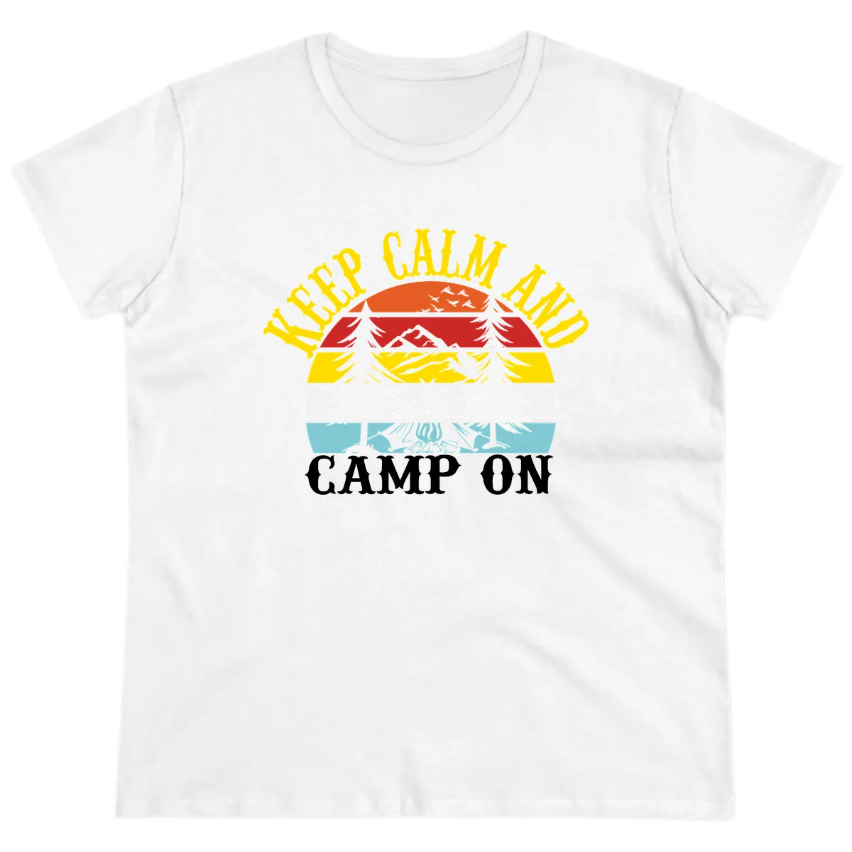 Keep Calm and Camp On Ladies Tee in White
