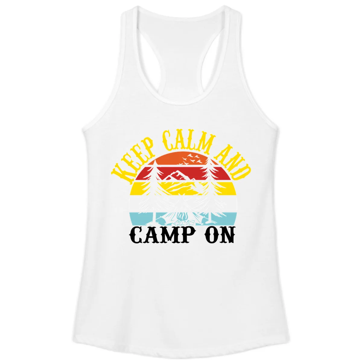 Keep Calm and Camp On Ladies Tank in White