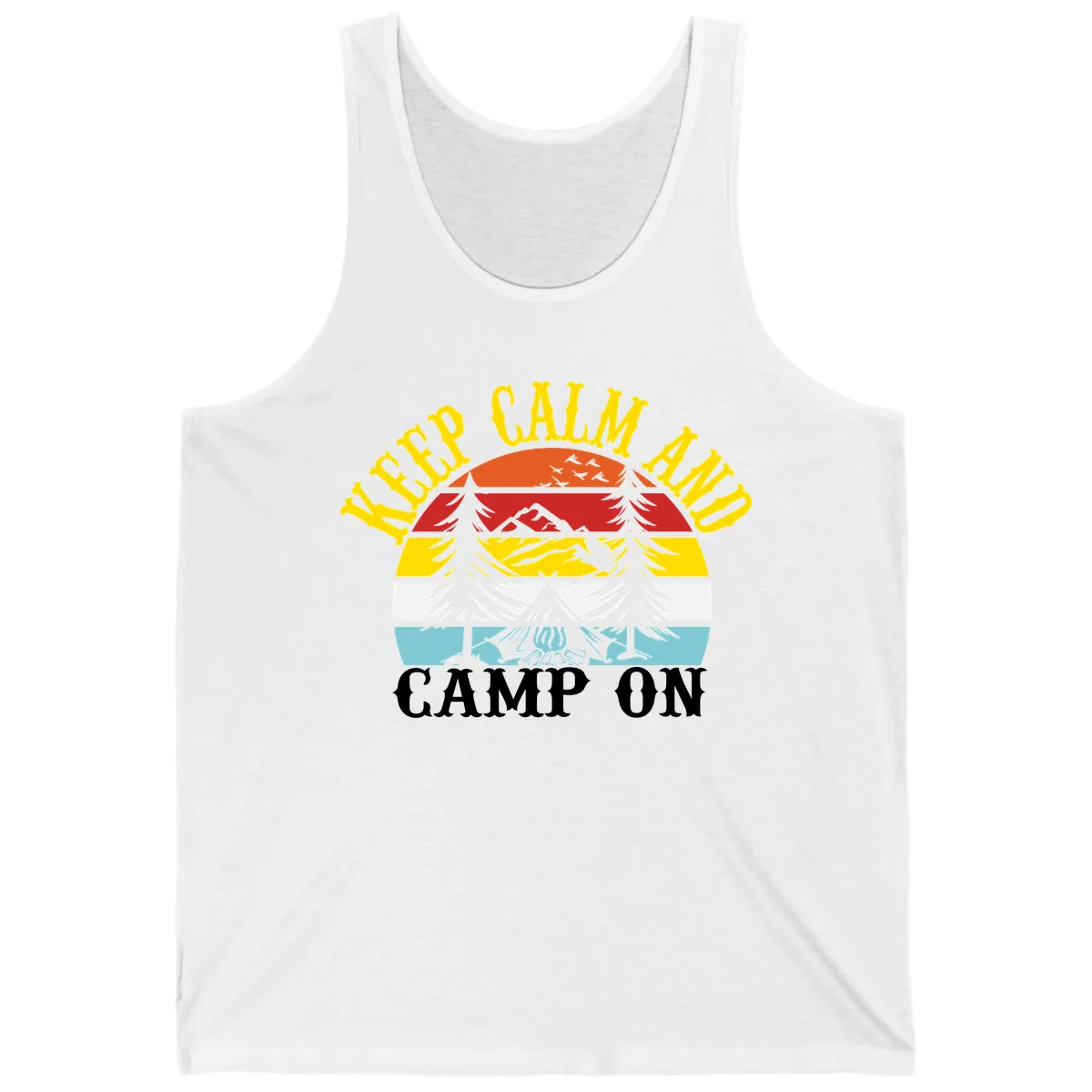 Keep Calm and Camp On Tank in White