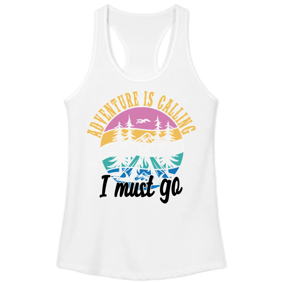 Adventure Is Calling I Must Go Ladies Tank in White
